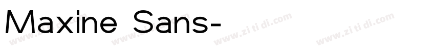 Maxine Sans字体转换